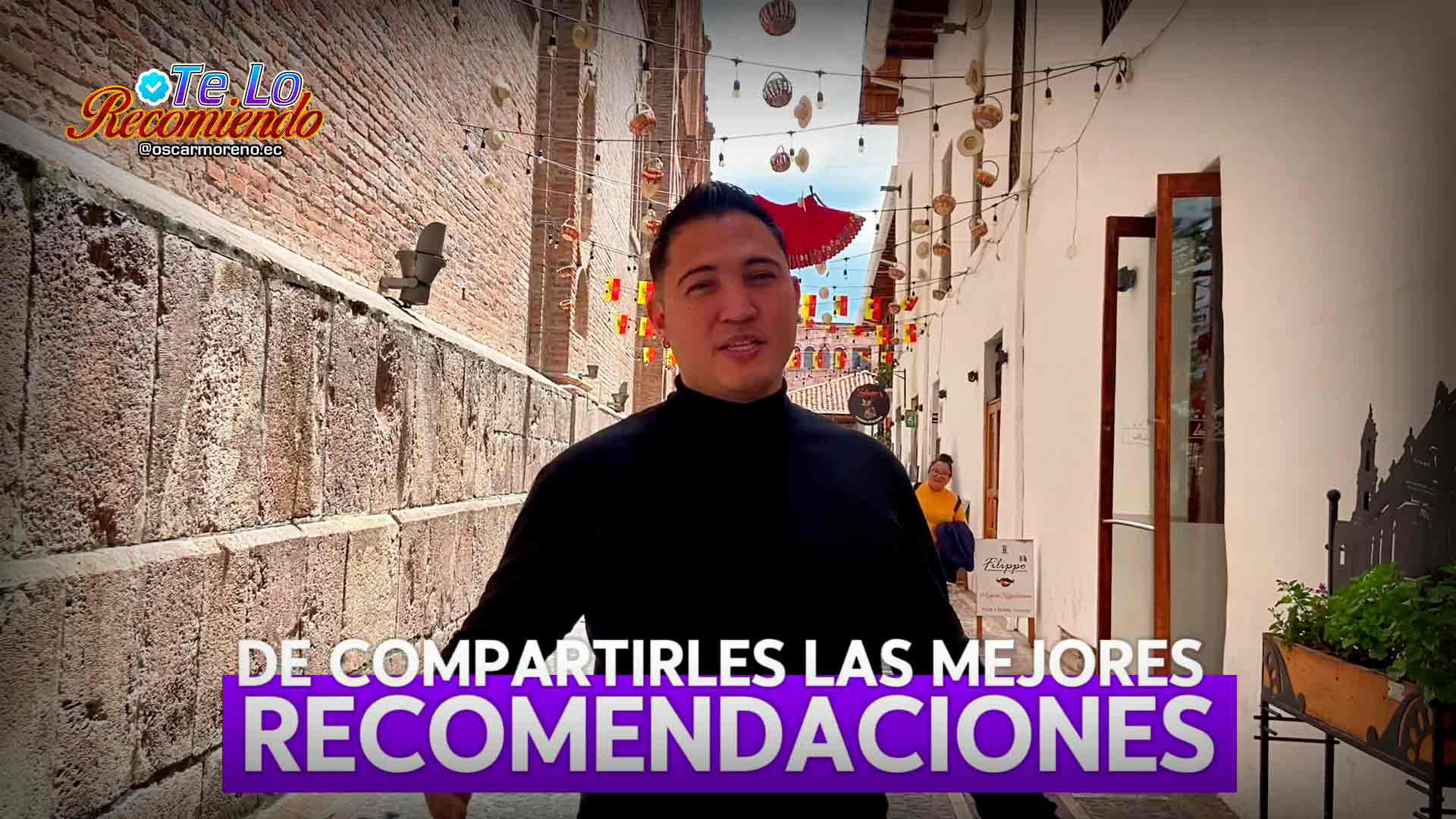 Te Lo Recomiendo Cuenca